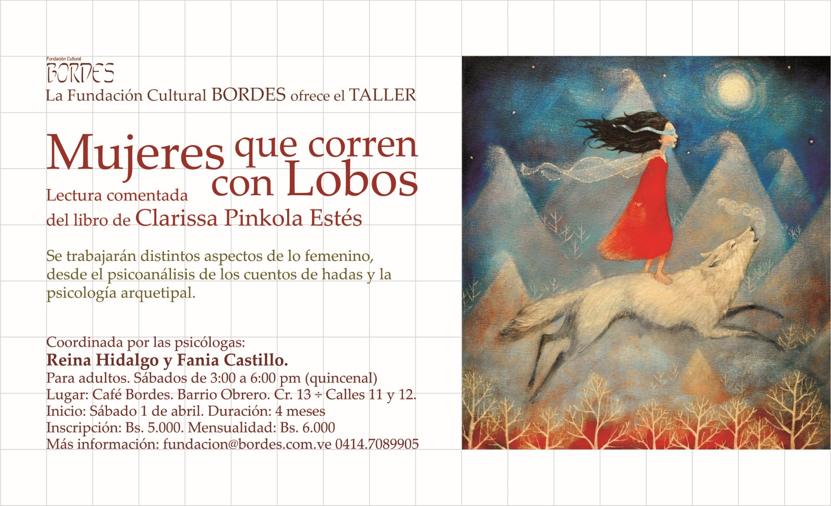 Taller Lectura comentada del libro de Clarissa Pinkola Estés: Mujeres que  corren con Lobos. - Fundación Cultural Bordes